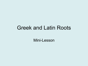 Greek and Latin Roots