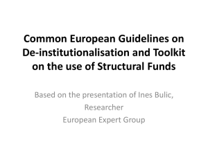 Common European Guidelines on De-institutionalisation