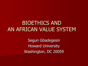 BIOETHICS AND YORUBA VALUES - Indiana University Center for