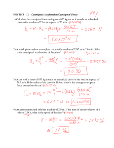 PHYSICS 12 Centripetal Acceleration/Centripetal Force