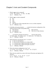 Chapter 3: Ionic and Covalent Compounds Chapter 3: Ionic and