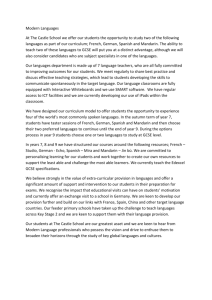 Modern Languages At The Castle School we offer our students the