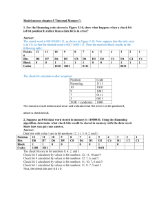 Model answer chapter 5 "Internal Memory": 1. For the Hamming