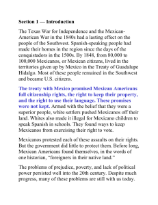 Mexicano contributions played a central role in turning the
