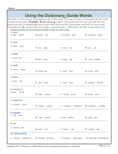 Using the Dictionary: Guide Words