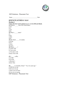 ESP Solutions - Placement Test Name Date QUICK PLACEMENT