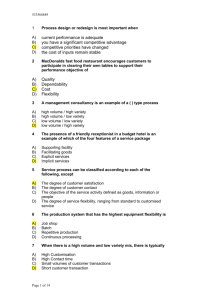 Answers to Multi choice session 2 Product / Process / Layout Design