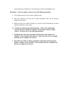 Essay Questions to Outline for “An Occurrence at Owl Creek Bridge