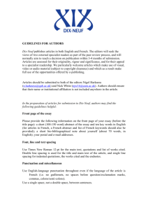 GUIDELINES FOR AUTHORS Dix-Neuf publishes articles in both