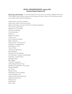 APUSH - MIDTERM REVIEW – January, 2014 American Pageant