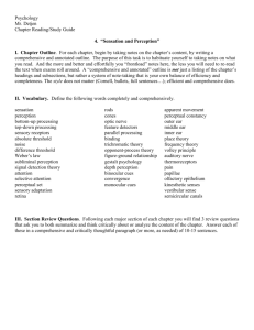 Psychology Mr. Detjen Chapter Reading/Study Guide 4. “Sensation