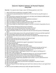 Unit 6 ~ Democratic-Republican Dominance and Westward Expansion