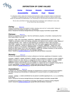 DEFINITION OF CORE VALUES Caring - Fairness