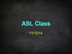 ASL Unit 3 Review