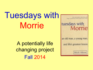 Tuesdays with Morrie