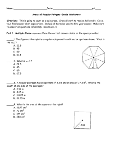 Name: : :____ Areas of Regular Polygons