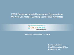 PowerPoint Presentation - Entrepreneurial Insurance Symposium