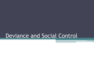 Deviance and Social Control