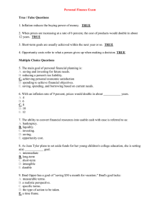 Personal Finance Exam True / False Questions 1. Inflation reduces