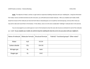 LACSSP Hands-on Activity – Chemical Bonding 10 Dec 2011 Goals