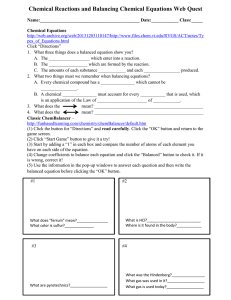 Chemical Reactions and Balancing Chemical Equations Web Quest