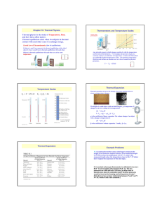 Chapter 10: Thermal Physics Thermometers and Temperature Scales ,