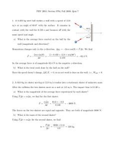 PHY 2053, Section 3794, Fall 2009, Quiz 7