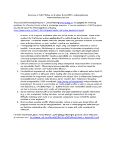 Summary of CUDCP Policy for Graduate School Offers and Acceptances  (