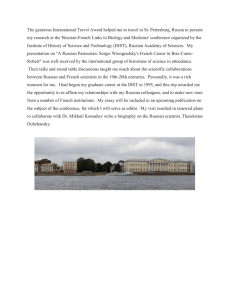 The generous International Travel Award helped me to travel to... my research at the 'Russian-French Links in Biology and Medicine'...