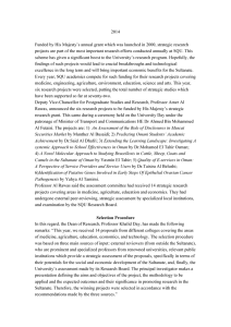 2014  Funded by His Majesty’s annual grant which was launched in... projects are part of the most important research efforts conducted...