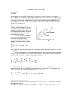 Neoclassical Growth:  A First Model  Economics 105 Mr. Easton