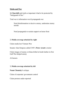 Media and War 1) Churchill  “bodyguard of lies.”
