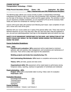 COURSE OUTLINE Transportation Technology – TTJ3C1 Philip Pocock Secondary School