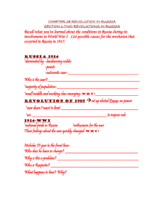 Recall what you’ve learned about the conditions in Russia during... involvement in World War I.  List possible causes for...