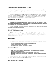 Hyper Text Markup Language - HTML