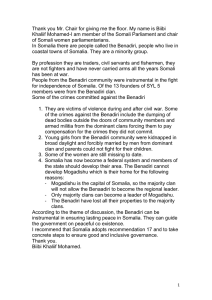 Thank you Mr. Chair for giving me the floor. My... Khaliif Mohamed-I am member of the Somali Parliament and chair